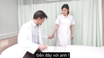 Nữ y tá rạo rực muốn chịch nhau với anh bác sĩ nước ngoài